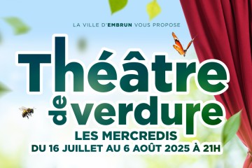 Festival Théatre de Verdure Embrun 2025